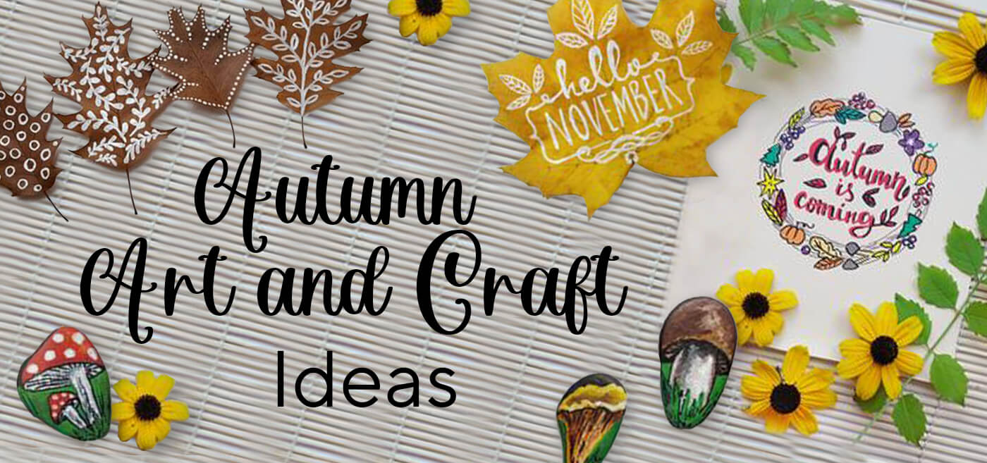 Top 5 Autumn Arts and Craft Artistro Ideas for Fall 2019 | Artistro