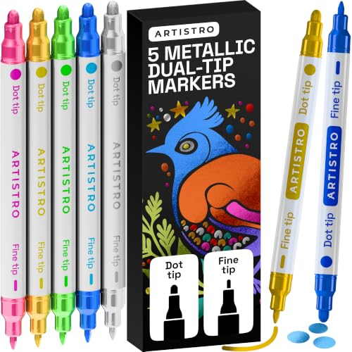 ARTISTRO 5 Metallic Dual-Tip Acrylic Paint Markers – Paint Pens Set with Dot & Fine Tips for Fabric, Rock, Glass, Wood,