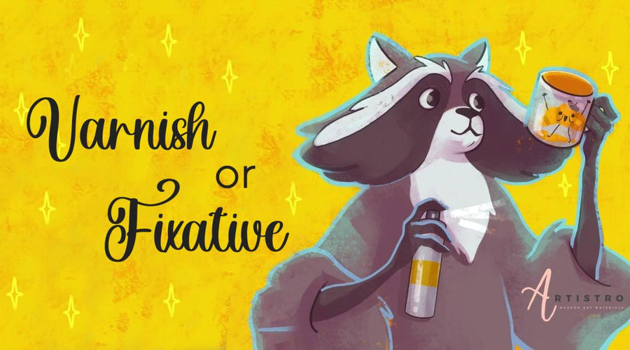 VARNISH VS. FIXATIVE the Сomplete User's Guide