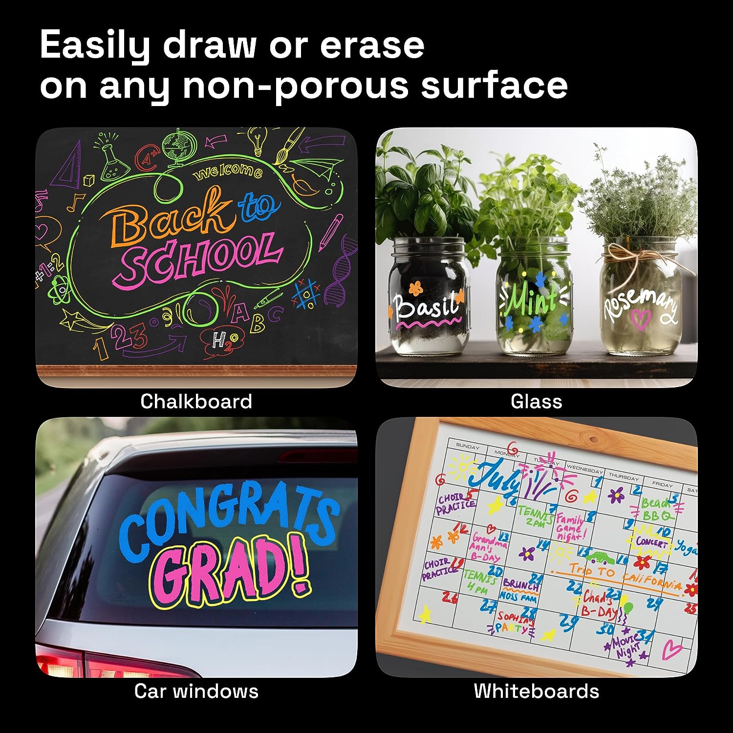 easily draw or erase on any non-porous surface