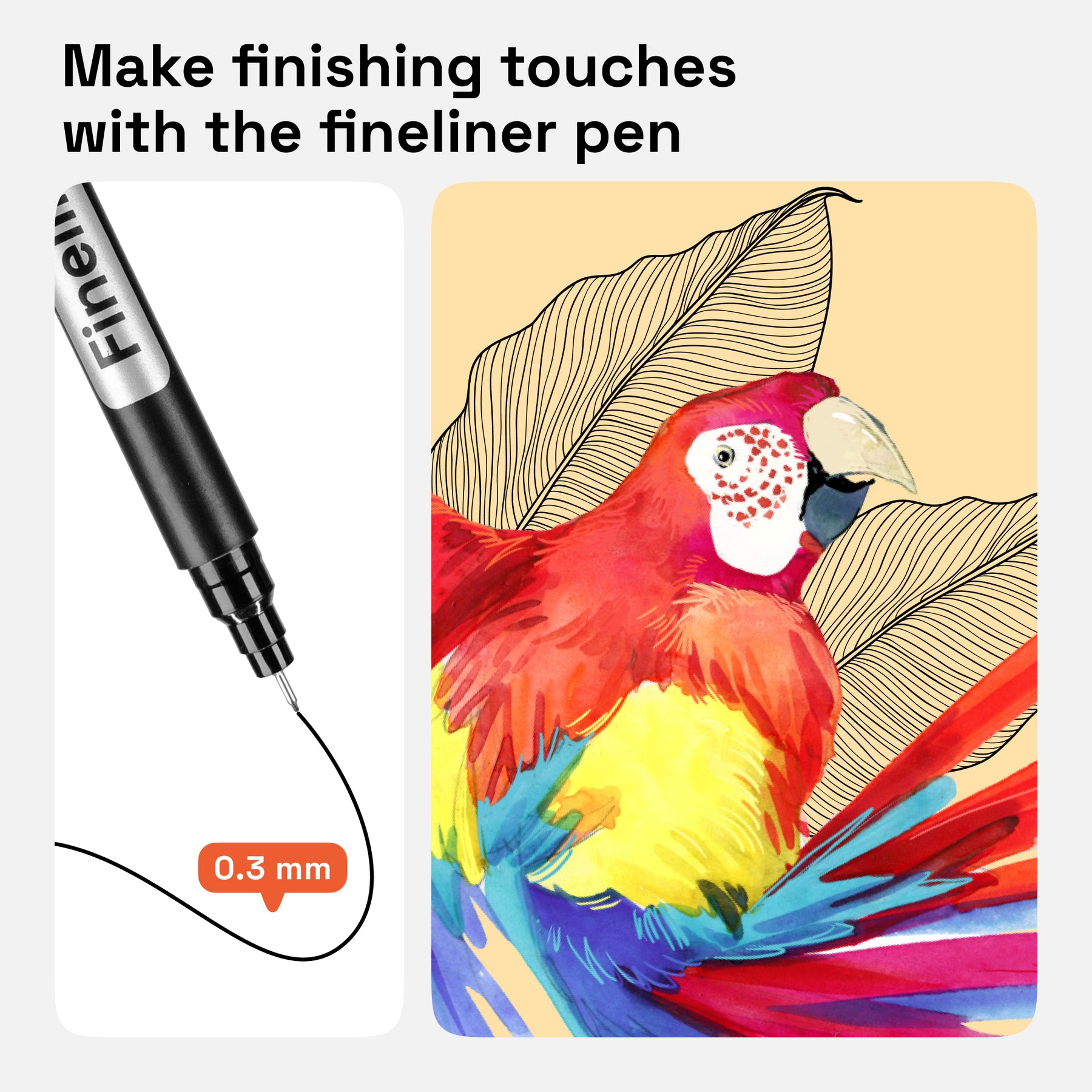make finishing touches with the fineliner (0.3 mm) pen